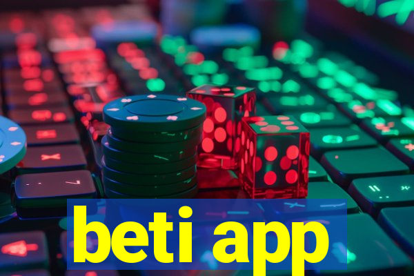 beti app